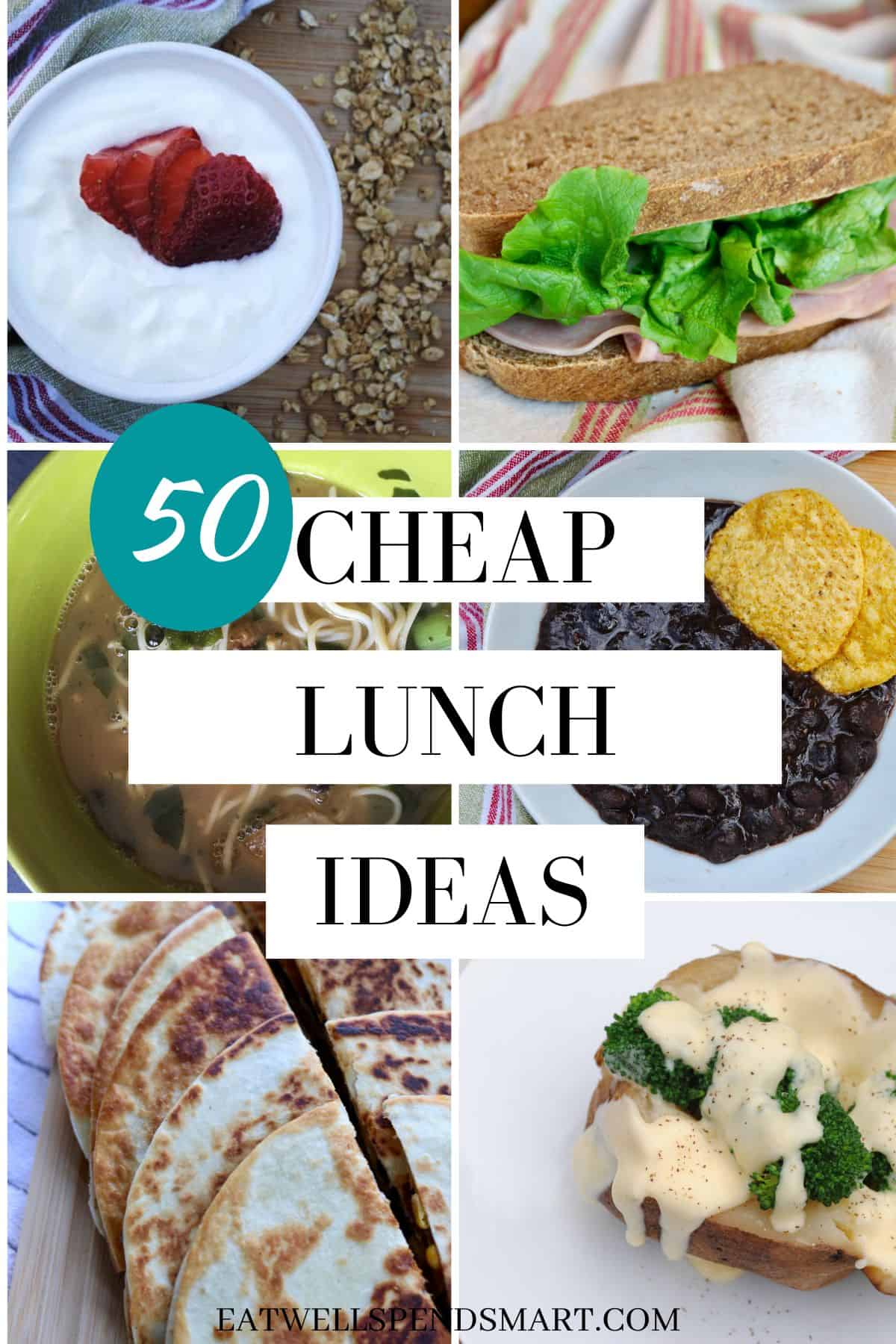 Cheap Lunch Ideas for families on a budget - Eat Well Spend Smart